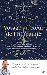 Téléchargez le livre :  Voyage au coeur de l'humanité