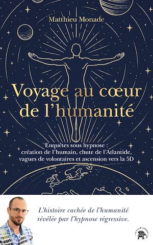 Téléchargez le livre :  Voyage au coeur de l'humanité