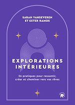 Télécharger le livre :  Explorations intérieures