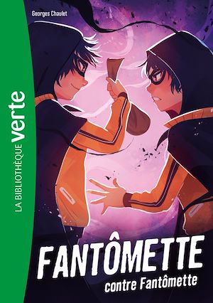 Téléchargez le livre :  Fantômette (Nouvelle édition), Tome 6 - Fantômette contre Fantômette