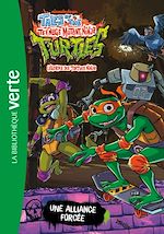 Télécharger le livre :  Légendes des Tortues Ninja, Tome 03 - Une alliance forcée