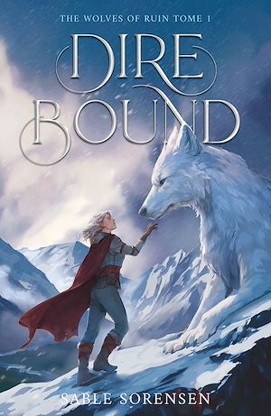 Téléchargez le livre :  Dire Bound - The Wolves of Ruin Tome 1 (Édition Française)