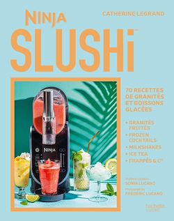 Télécharger le livre :  Ninja SLUSHi