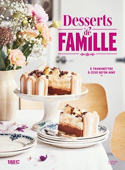 Télécharger le livre :  Desserts de famille