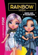 Télécharger le livre :  Rainbow High, Tome 25 - Bijoux, sacs et talons hauts