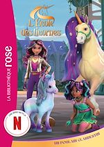 Télécharger le livre :  L'école des Licornes (La série TV), Tome 11 - Un poulain clandestin