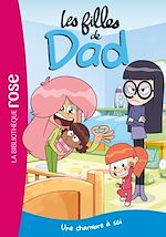 Télécharger le livre :  Les filles de Dad, Tome 05 - Une chambre à soi