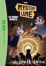 Télécharger le livre :  Mystery Lane, Tome 11 - La horde secrète