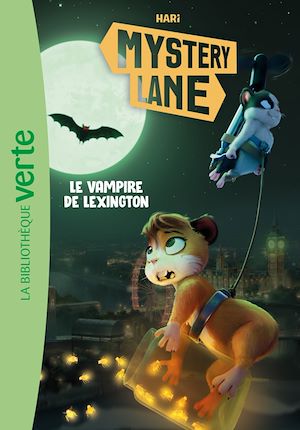 Téléchargez le livre :  Mystery Lane, Tome 12 - Le vampire de Lexington