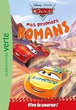 Télécharger le livre :  Mes premiers romans Cars, Tome 01 - Vive la course !