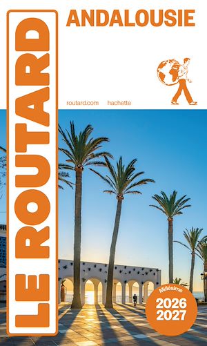 Téléchargez le livre :  Guide du Routard Andalousie 2026/27