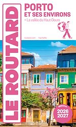 Download this eBook Guide du Routard Porto et ses environs 2026/27