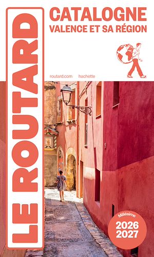 Téléchargez le livre :  Guide du Routard Catalogne Valence et sa région 2026/27