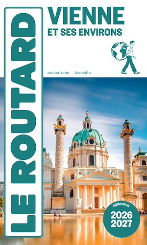 Téléchargez le livre :  Guide du Routard Vienne 2026/27
