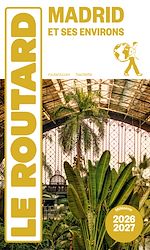 Download this eBook Guide du Routard Madrid et ses environs 2026/27