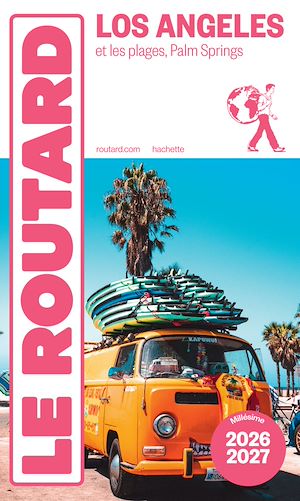 Téléchargez le livre :  Guide du Routard Los Angeles 2026/27