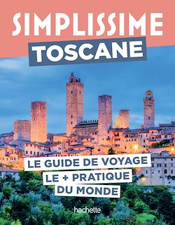 Télécharger le livre :  Toscane Guide Simplissime