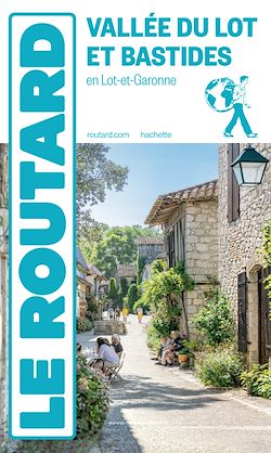 Télécharger le livre :  Guide du Routard Pays de la Vallée du Lot