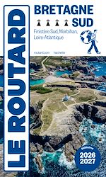 Télécharger le livre :  Guide du Routard Bretagne Sud 2026/27