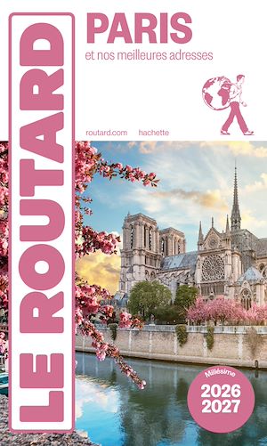 Téléchargez le livre :  Guide du Routard Paris 2026/27