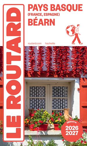 Téléchargez le livre :  Guide du Routard Pays basque, Béarn 2026/27
