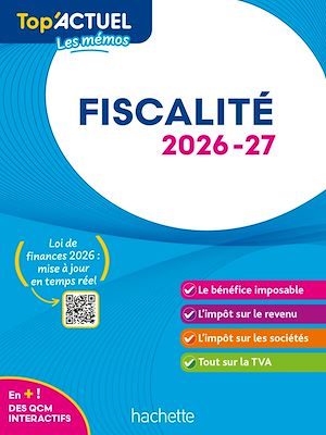 Téléchargez le livre :  Top'Actuel Fiscalité 2026-2027