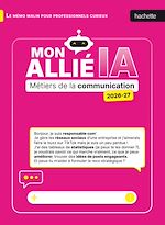Télécharger le livre :  Mon allié IA 2026 2027 - métiers de la communication