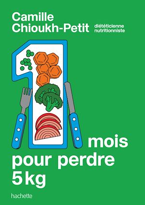 Téléchargez le livre :  1 mois pour perdre 5 kg