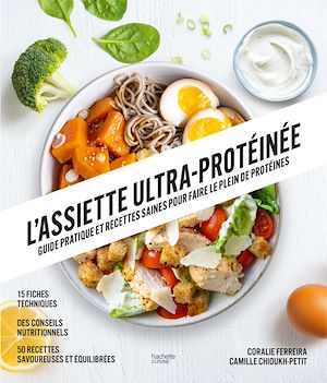Téléchargez le livre :  L'assiette ultra-protéinée