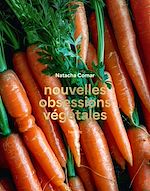 Download this eBook Nouvelles obsessions végétales