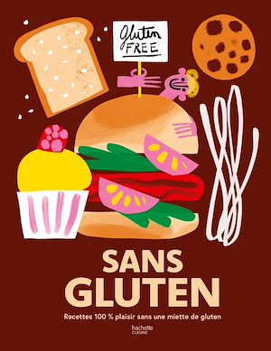 Téléchargez le livre :  Sans Gluten
