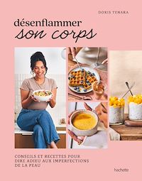 Téléchargez le livre :  Désenflammer son corps