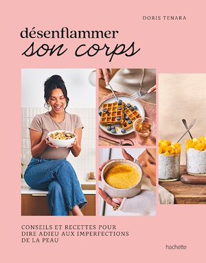 Téléchargez le livre :  Désenflammer son corps