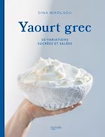 Télécharger le livre :  Yaourt grec