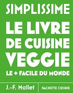 Télécharger le livre :  Grand Simplissime Veggie le + facile du monde