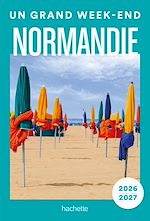 Télécharger le livre :  Normandie 2026-2027 Un Grand Week-end