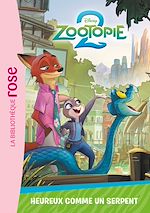 Télécharger le livre :  Zootopie 2, Tome 01 - Heureux comme un serpent