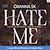  Hate me - Tome 1