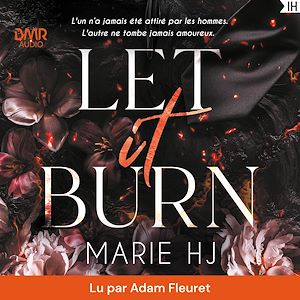 Téléchargez le livre :  Let it burn
