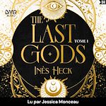 Télécharger le livre :  The Last Gods - tome 1