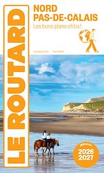 Télécharger le livre :  Guide du Routard Nord, Pas-de-Calais 2026/27