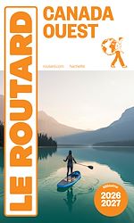 Télécharger le livre :  Guide du Routard Canada Ouest 2026/27
