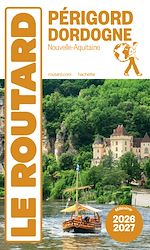 Download this eBook Guide du Routard Périgord Dordogne 2026/27