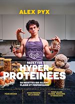 Download this eBook Recettes hyper protéinées