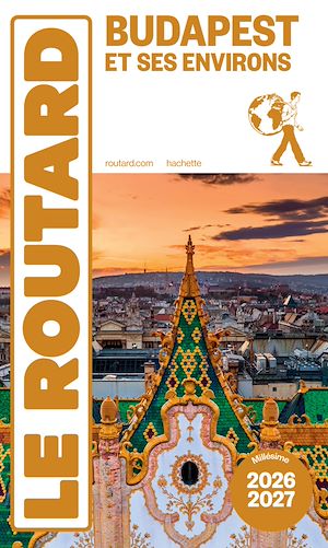 Téléchargez le livre :  Guide du Routard Budapest 2026/27