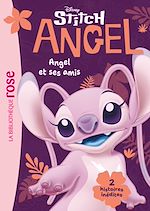 Télécharger le livre :  Stitch ! Hors-série XXL - Angel et ses amis