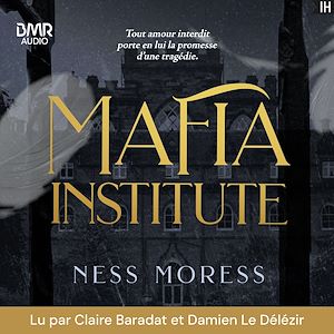 Téléchargez le livre :  Mafia Institute