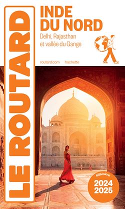 Télécharger le livre :  Guide du Routard Inde du Nord 2024/25