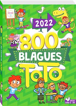 Télécharger le livre :  800 blagues de Toto 2022