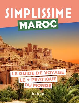Maroc Guide Simplissime | Collectif, . Auteur
